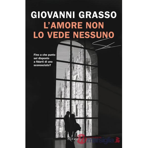 Amore non lo vede nessuno (L')