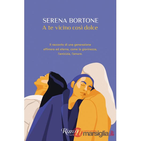A te vicino così dolce