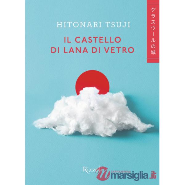 Castello di lana di vetro (Il)