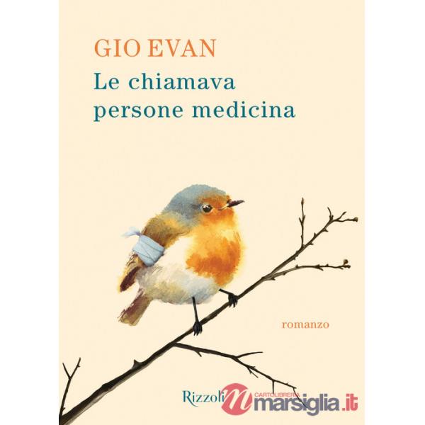 Chiamava persone medicina (Le)