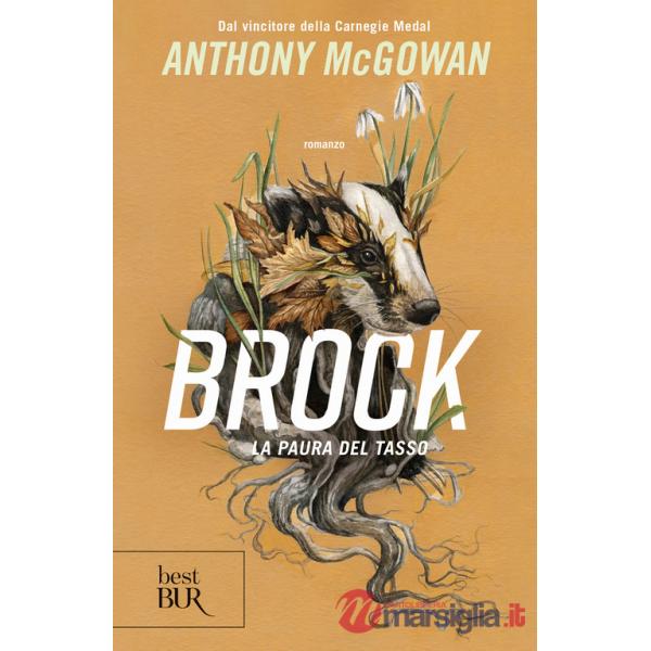 Brock. La paura del tasso