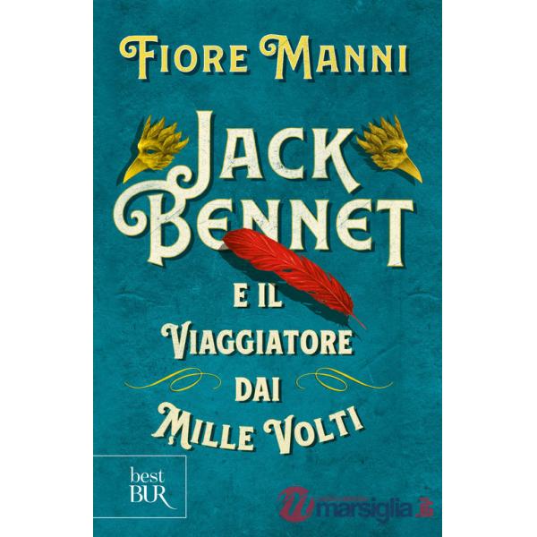 Jack Bennet e il viaggiatore dai mille volti