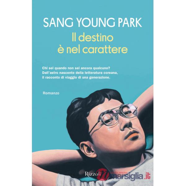 Destino è nel carattere (Il)
