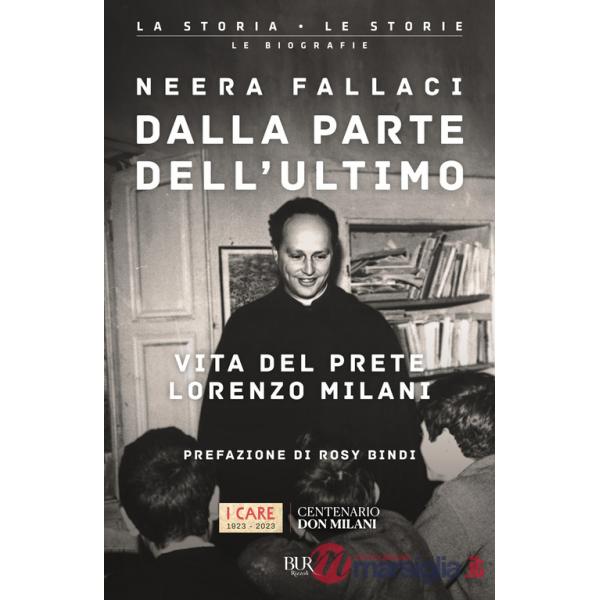 Dalla parte dell'ultimo. Vita del prete Lorenzo Milani