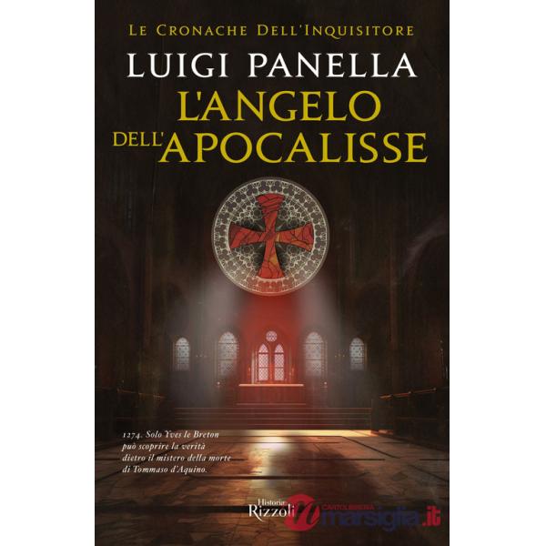 Angelo dell'Apocalisse. Le cronache dell'inquisitore (L')