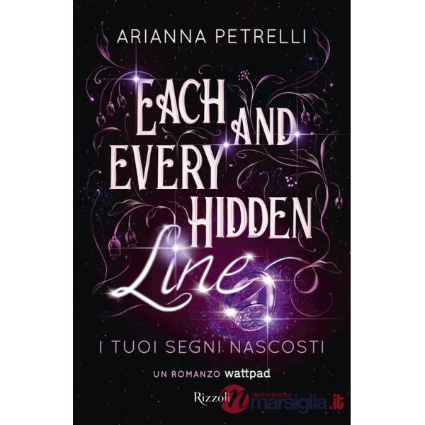 Each and every hidden line. I tuoi segni nascosti