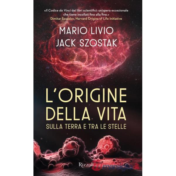 Origine della vita sulla Terra e tra le stelle (L')