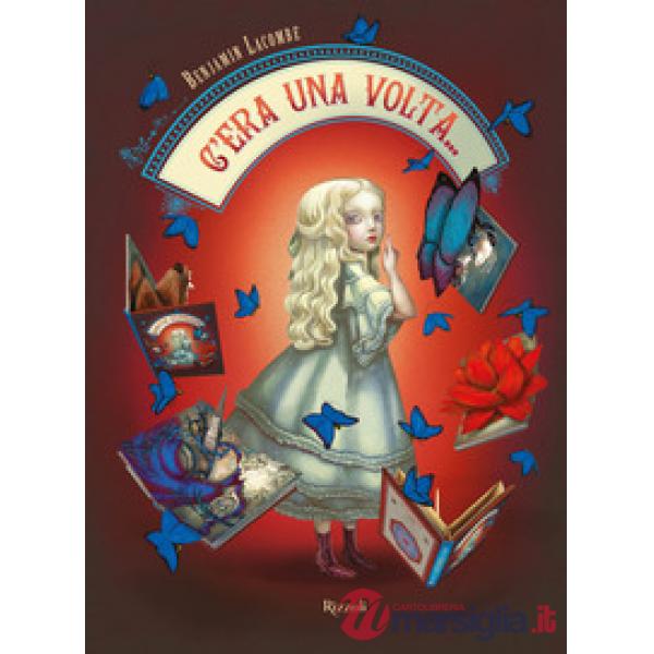 C'era una volta... Libro pop-up. Ediz. a colori