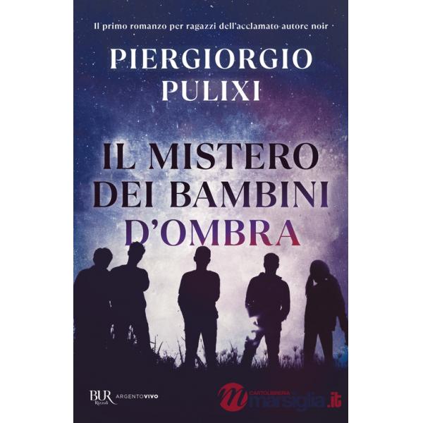 Mistero dei bambini d'ombra (Il)