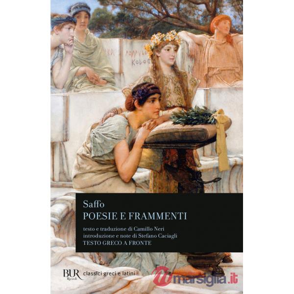 Poesie e frammenti. Testo greco a fronte