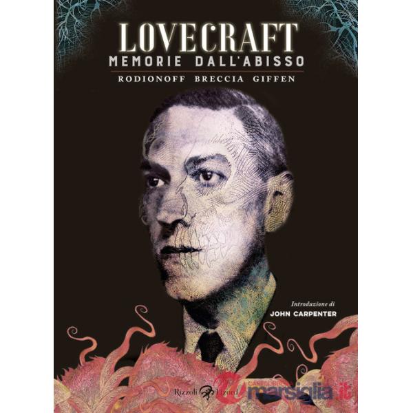 Lovecraft. Memorie dall'abisso