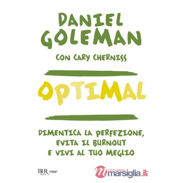 Optimal. Dimentica la perfezione, evita il burnout e vivi al tuo meglio