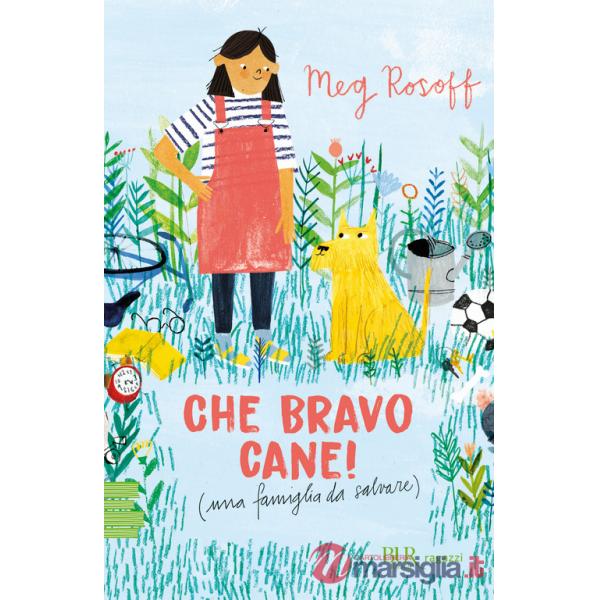 Che bravo cane! (una famiglia da salvare)