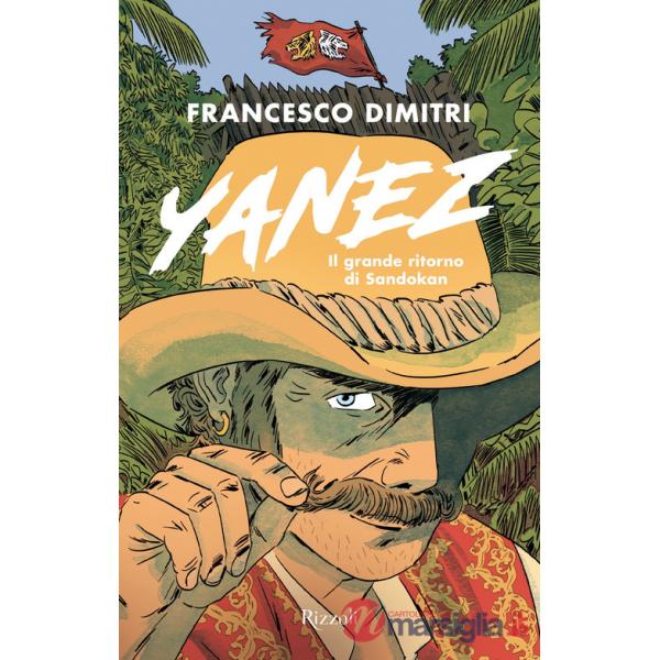 Yanez. Il grande ritorno di Sandokan