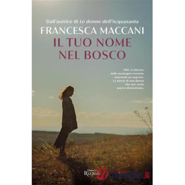 Tuo nome nel bosco (Il)