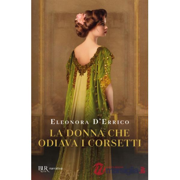 Donna che odiava i corsetti (La)