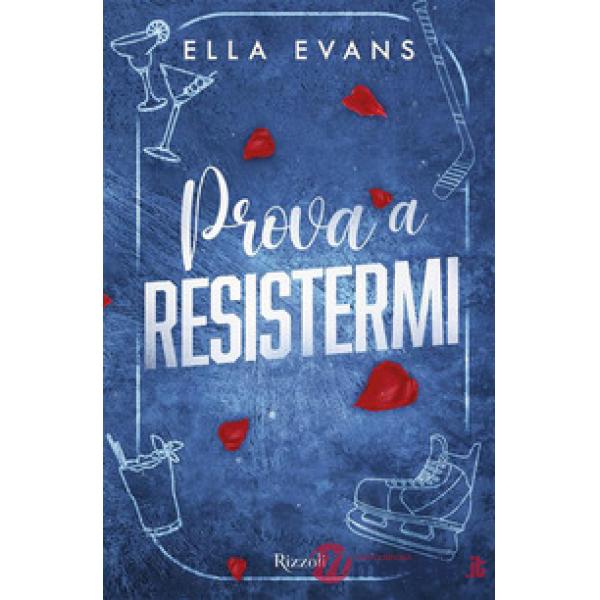 Prova a resistermi