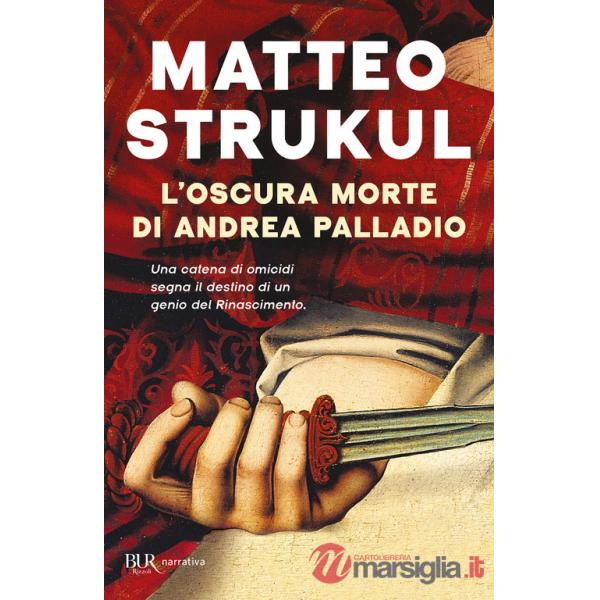 Oscura morte di Andrea Palladio (L')