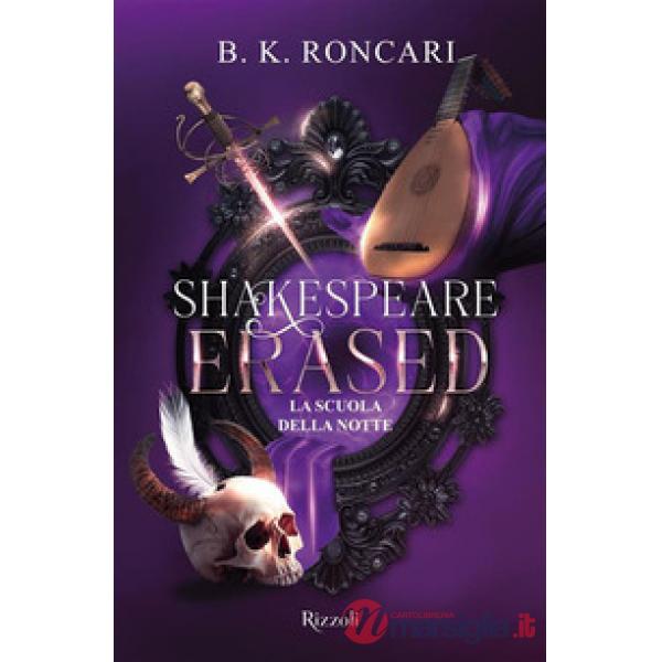 Shakespeare erased. La scuola della notte