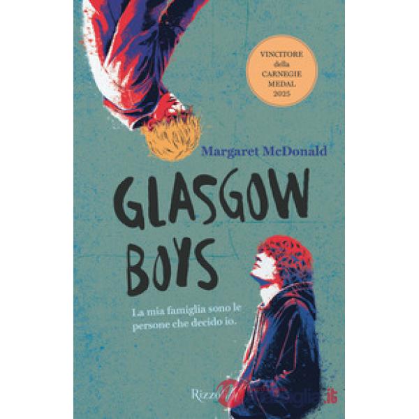 Glasgow boys. Ediz. italiana