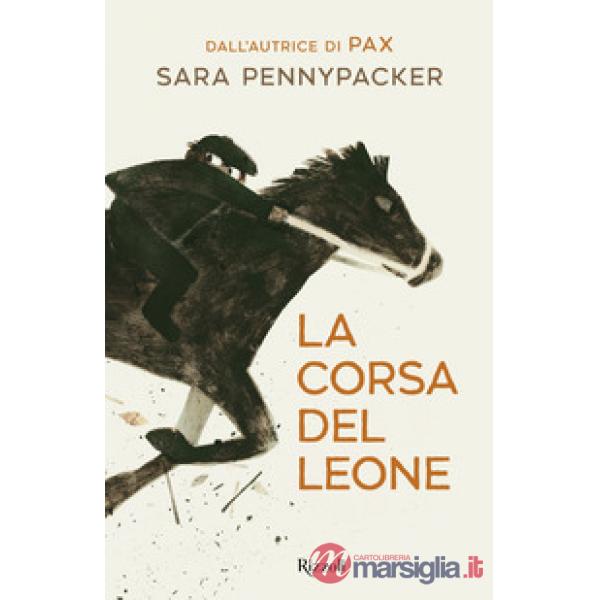 Corsa del leone. Ediz. illustrata (La)