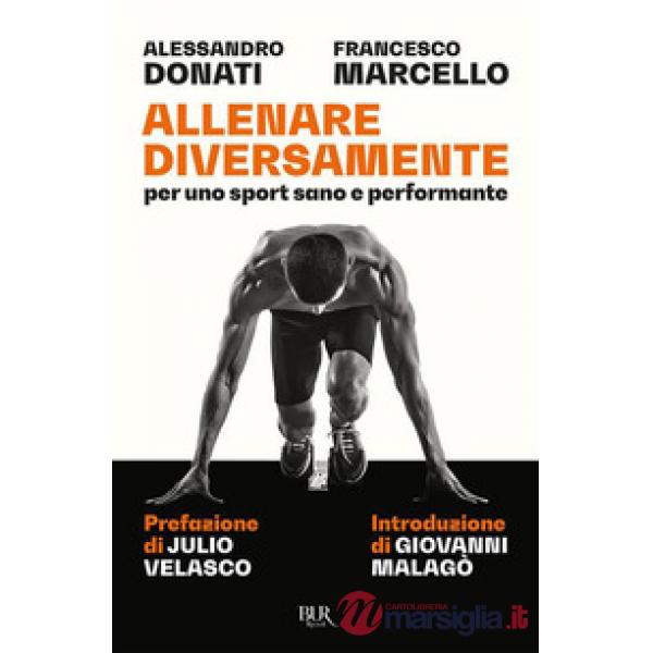 Allenare diversamente, per uno sport sano e performante
