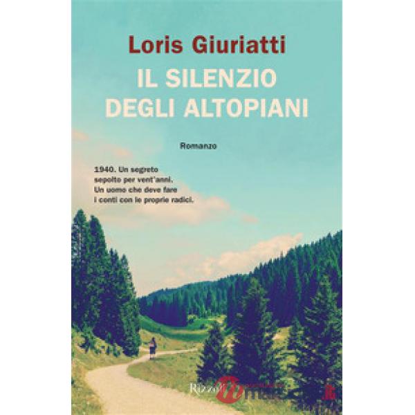 Silenzio degli altopiani (Il)