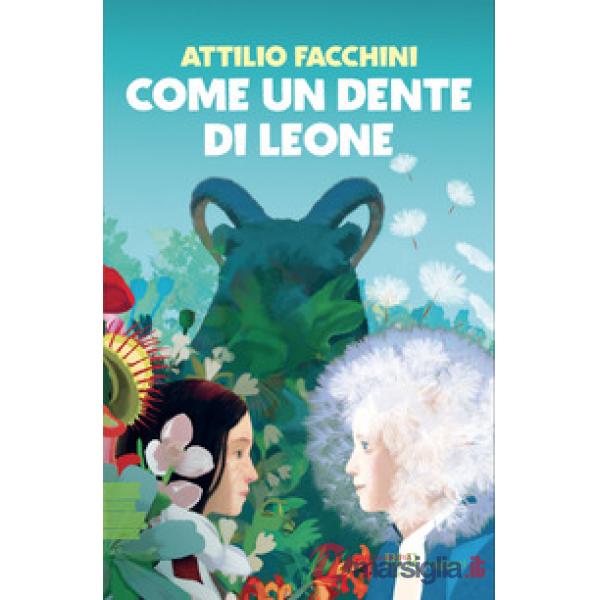 Come un dente di leone