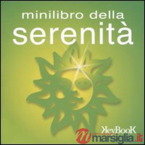 Minilibro della serenità