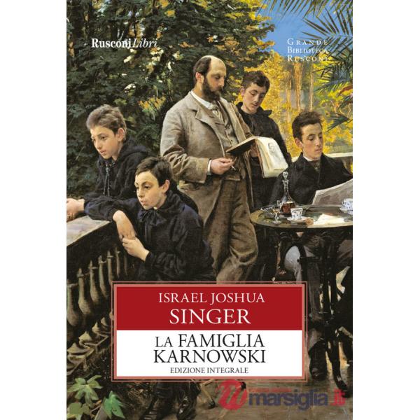 Famiglia Karnowski. Ediz. integrale (La)