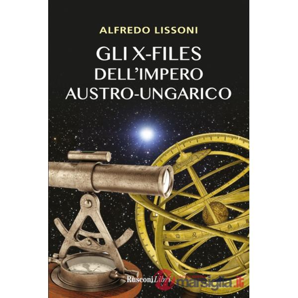 X-files dell'impero austro-ungarico (Gli)