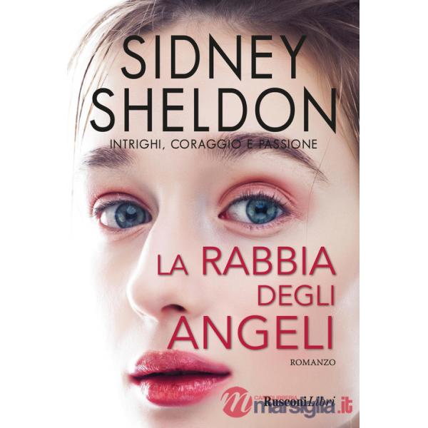 Rabbia degli angeli (La)