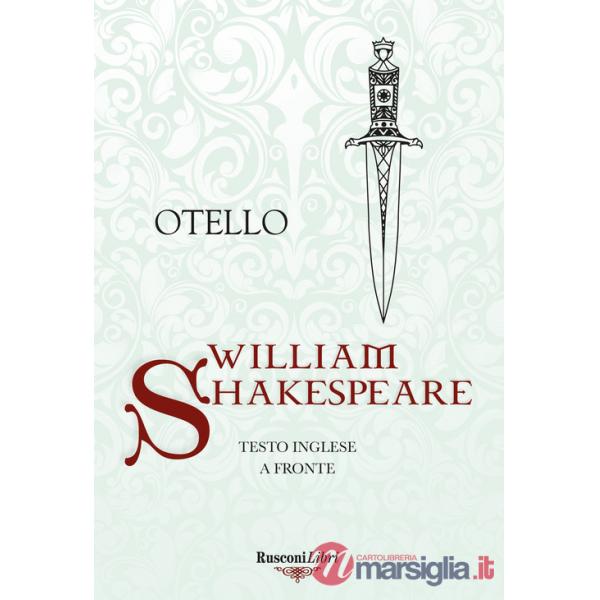 Otello. Testo inglese a fronte