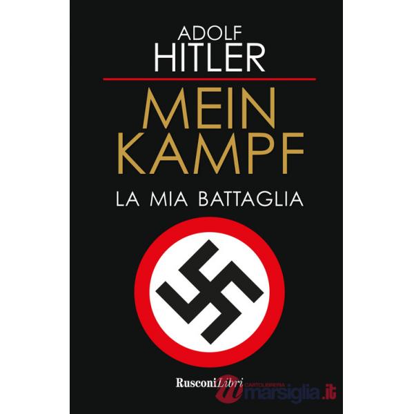 Mein Kampf. La mia battaglia