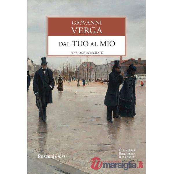 Dal tuo al mio. Ediz. integrale