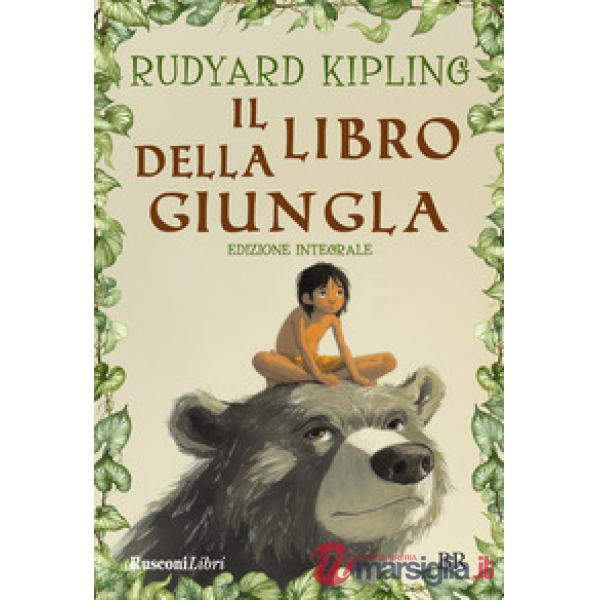 Libro della giungla. Ediz. integrale (Il)