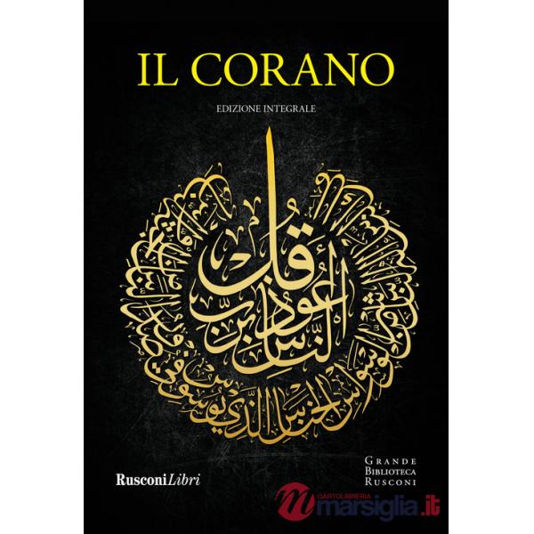 Corano. Ediz. integrale (Il)