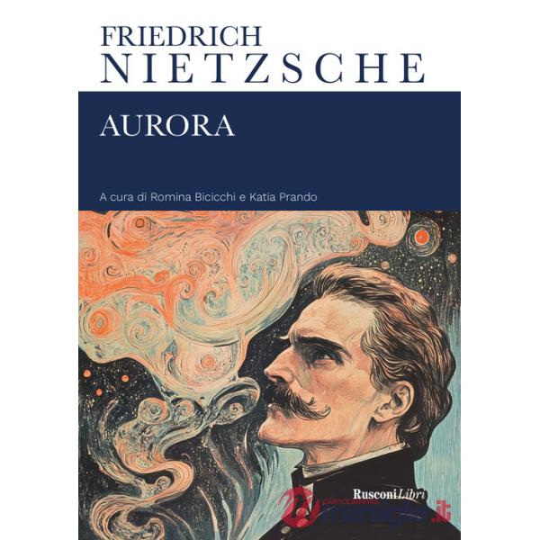 Aurora. Ediz. integrale