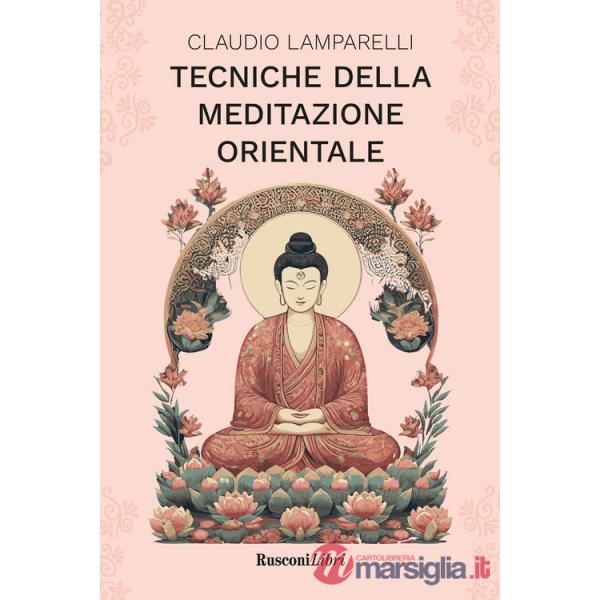 Tecniche della meditazione orientale