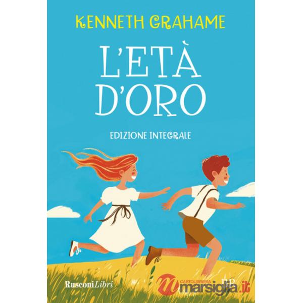 Età d'oro. Ediz. integrale (L')