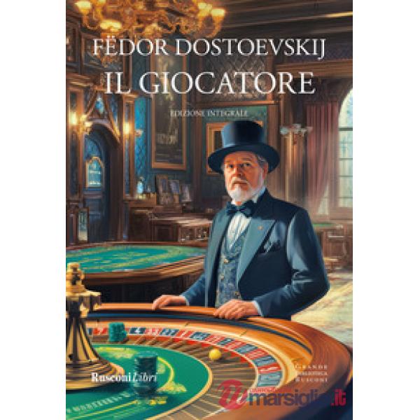 Giocatore. Ediz. integrale (Il)