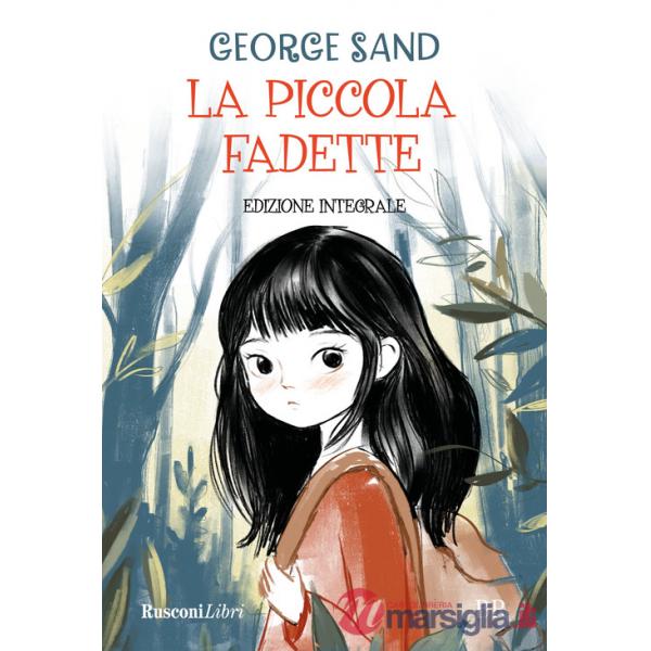 Piccola Fadette. Ediz. integrale (La)