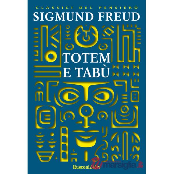 Totem e tabù. Ediz. integrale