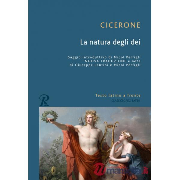 Natura degli dei. Testo latino a fronte (La)