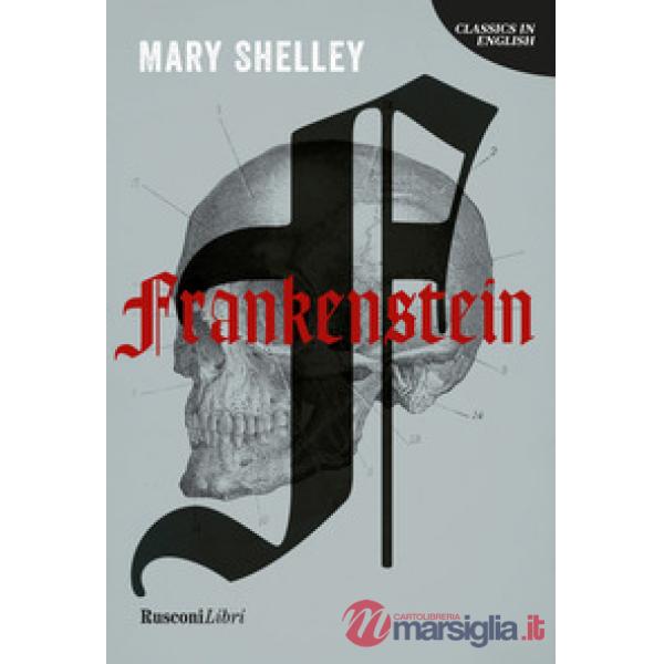Frankenstein. Ediz. inglese