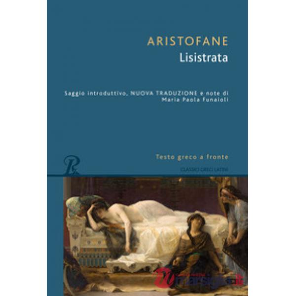 Lisistrata. Testo greco a fronte