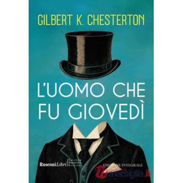 Uomo che fu giovedì. Ediz. integrale (L')