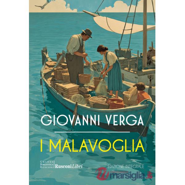 Malavoglia. Ediz. integrale (I)