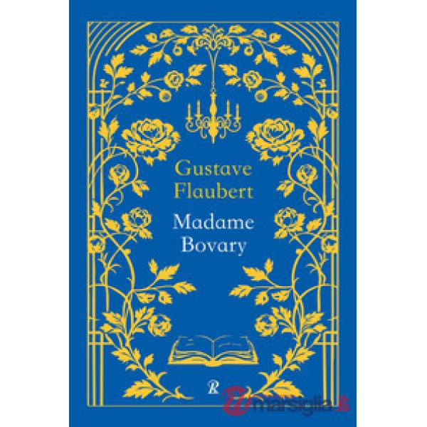 Madame Bovary. Ediz. integrale