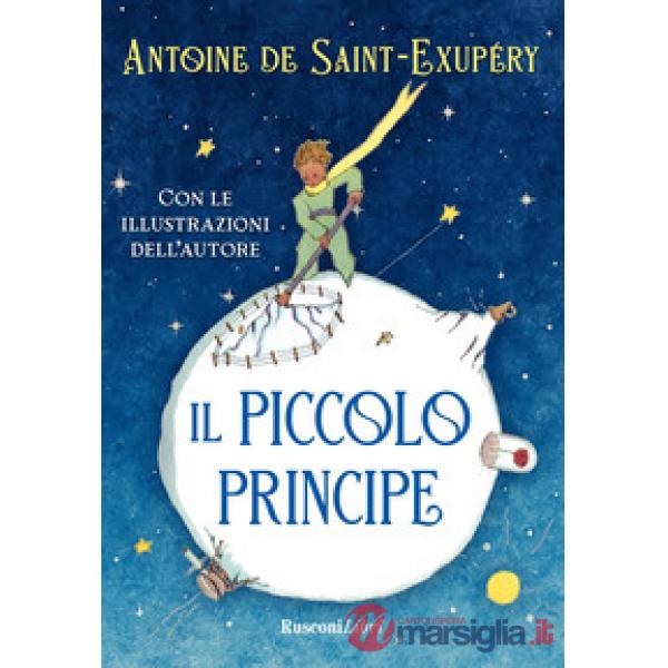 Piccolo principe. Ediz. integrale (Il)